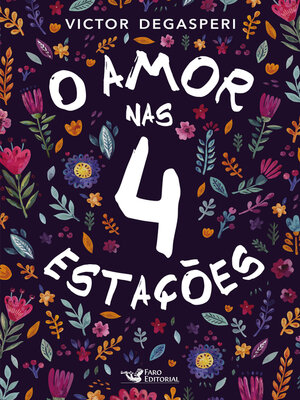 cover image of O Amor Nas 4 Estações